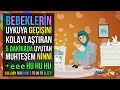 ♫ Bebeklerin Uykuya Geçişini Kolaylaştıran 5 Dakikada Uyutan Muhteşem  Ninni + ee ee hu hu ♫ Lullaby