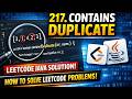 LeetCode 217: Contains Duplicate | Java Solution Explained (SDET Interview Prep)