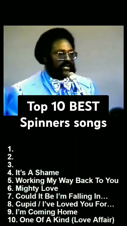 Top 10 BEST Spinners Songs #thespinners #70smusic #soul #randb