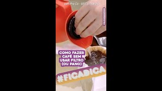 Como fazer café sem usar filtro ou pano #shorts