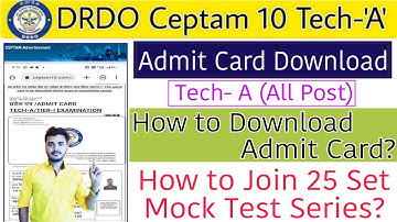 DRDO Tech A Admit Card 2022 Out | DRDO Ceptam 10 Tech A Admit Card Download 2022 | Drdo Tech A Admit