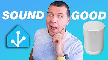 Home Assistant Sonos Integration | Why Sonos Move?