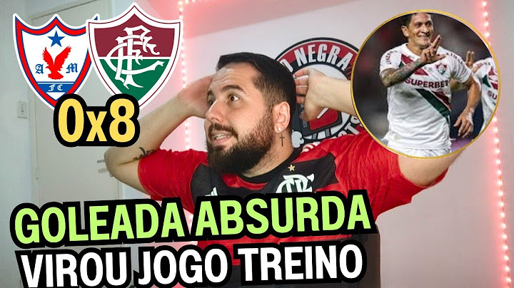 REACT MELHORES MOMENTOS ÁGUIA DE MARABÁ 0X8 FLUMINENSE - GOLEADA ABSURDA DO FLUMINENSE