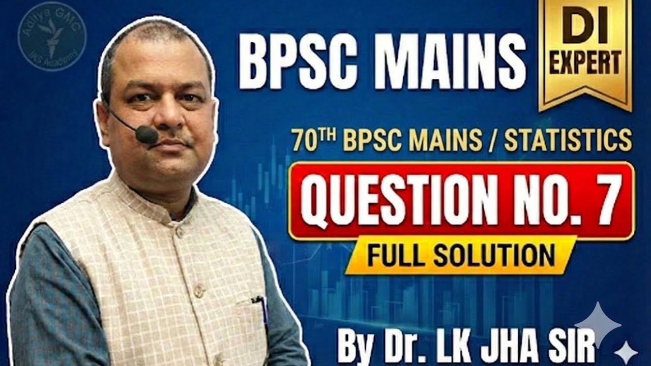 70th BPSC Main | Question No.7 Tabulation | statistics