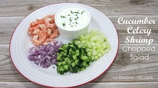 Cucumber Celery Shrimp Chopped Salad | Dietplan-101.com