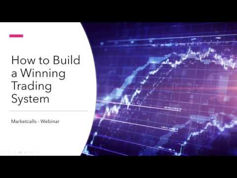 How to Build a Winning Trading System - YouTube