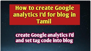 create Google analytics I