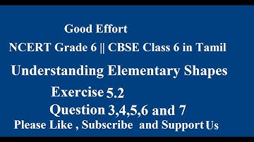 NCERT Grade 6 || CBSE Class 6 - Understanding Elementary Shapes Exercise 5.2 Question 3,4,5,6,7
