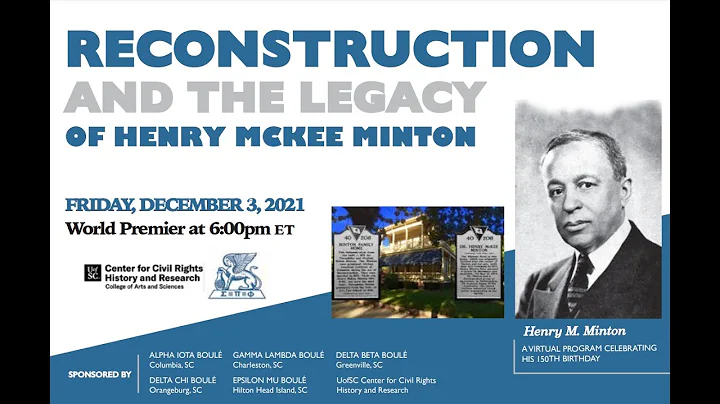 Reconstruction and the Legacy of Henry McKee Minton