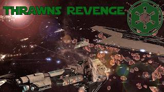 The Largest Battle Since Endor!! - Thrawn's Revenge - Empire (ep 38)