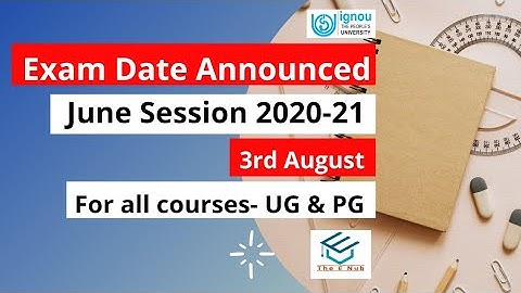 IGNOU to conduct the Term-end Examination (TEE) June 2021 from 3rd August 2021