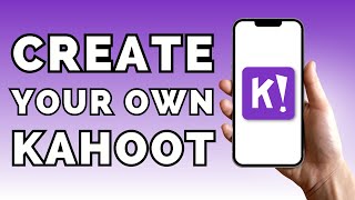 How to Create Your Own Kahoot Quiz Game