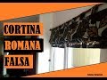 Cómo hacer CORTINAS ROMANAS FALSAS - Fabiana Marquesini - 50