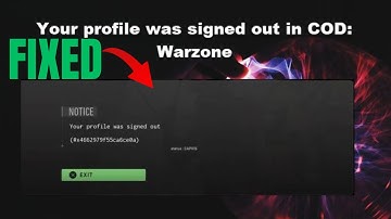 How to Fix Your Profile Was Signed Out in Call Of Duty Warzone (Quick Fix, Step By Step)