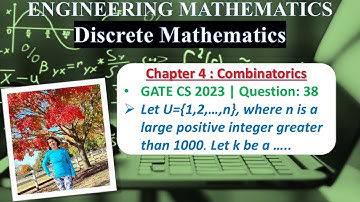 GATE CS 2023 | Question: 38 Let U={1,2,…,n}, where n is a large positive integer greater than 1000.
