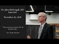 An Interview with Dr. John McDougall, MD