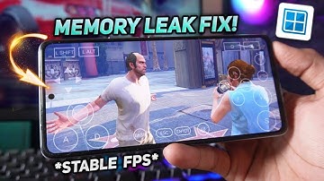 GTA5 Android - Winlator memory leak Fix! | Get Stable FPS | Best Settings For Low End Device