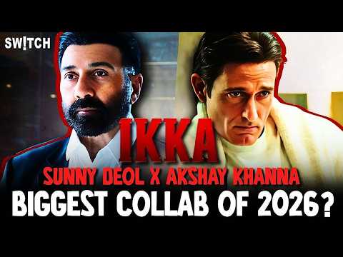 IKKA Teaser Review: Sunny Deol vs Akshaye Khanna - BIGGEST COLLAB of 2026?