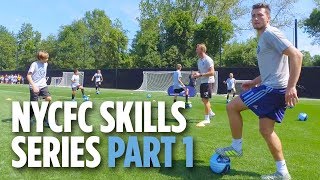 NYCFC Skills Series | Controlling The Ball
