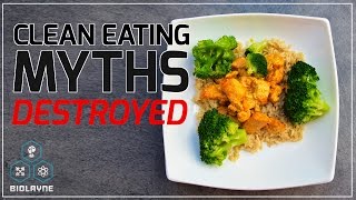 Clean Eating DESTROYED