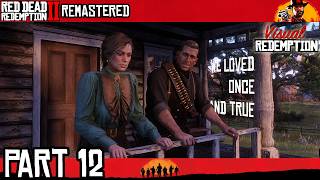 Dont Like This Girl | Red Dead Redemption 2 Remastered ❓ Campaign Story LET'S PLAY【Part 12】