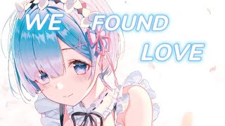 Nightcore - We Found Love (lyrics)