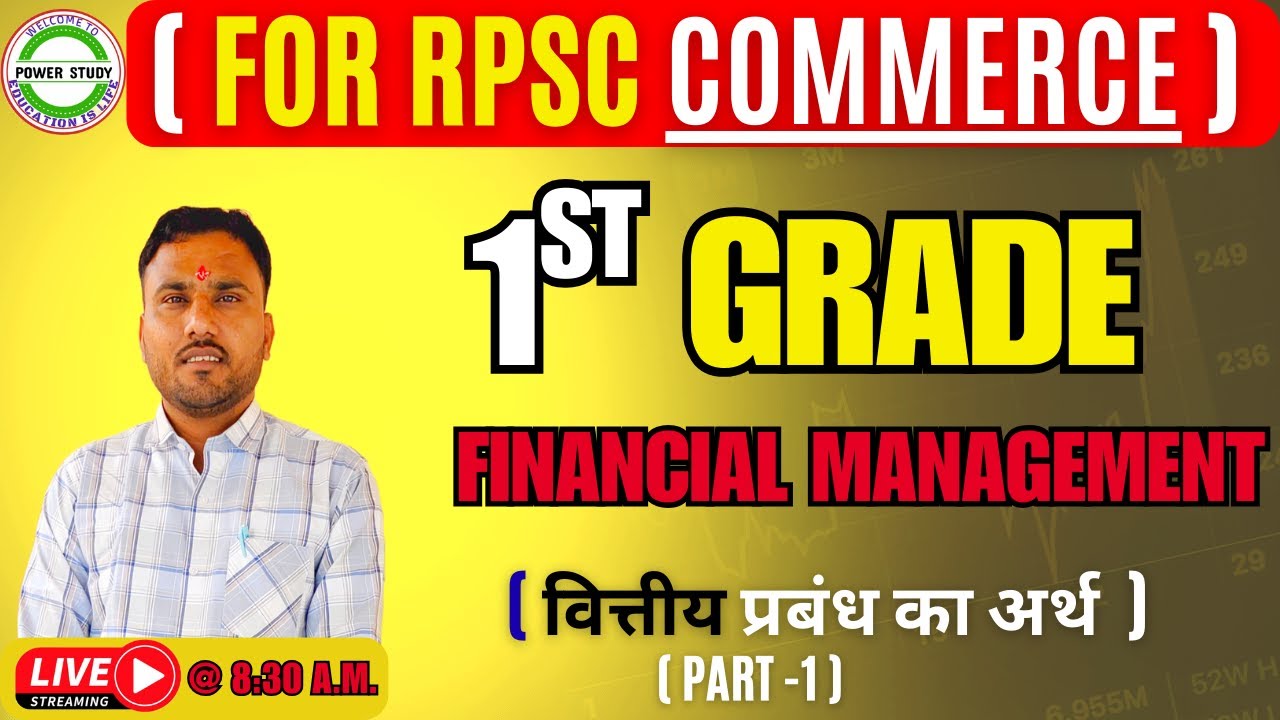 FINANCIAL MANAGEMENT//RPSC FIRST GRADE COMMERCE//RPSC 1ST GRADE COMMERCE CLASSES//BUSINESS STUDIES