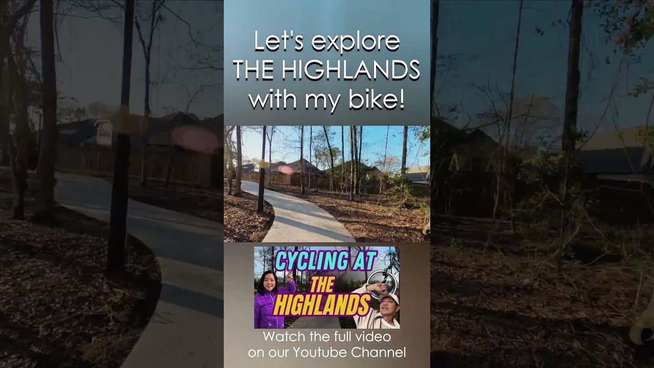 Bike trails near me | The Highlands | Cycling in The Highlands | Porter Texas | Houston Suburb