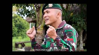 INDONESIA TERCINTA - LAGU NASIONALISME KARYA SATGAS PAMTAS RI - PNG YONIF  RAIDER 323 /BP KOSTRAD