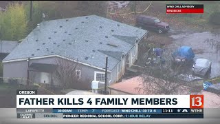 Oregon Father Kills 4 Family Members