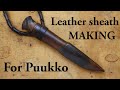 Making a Puukko knife leather sheath (Finnish style)