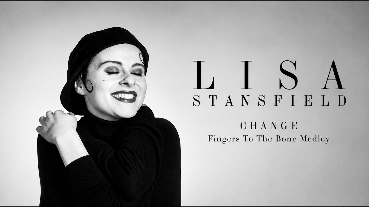 Lisa Stansfield - Change (Fingers To The Bone Medley) - YouTube