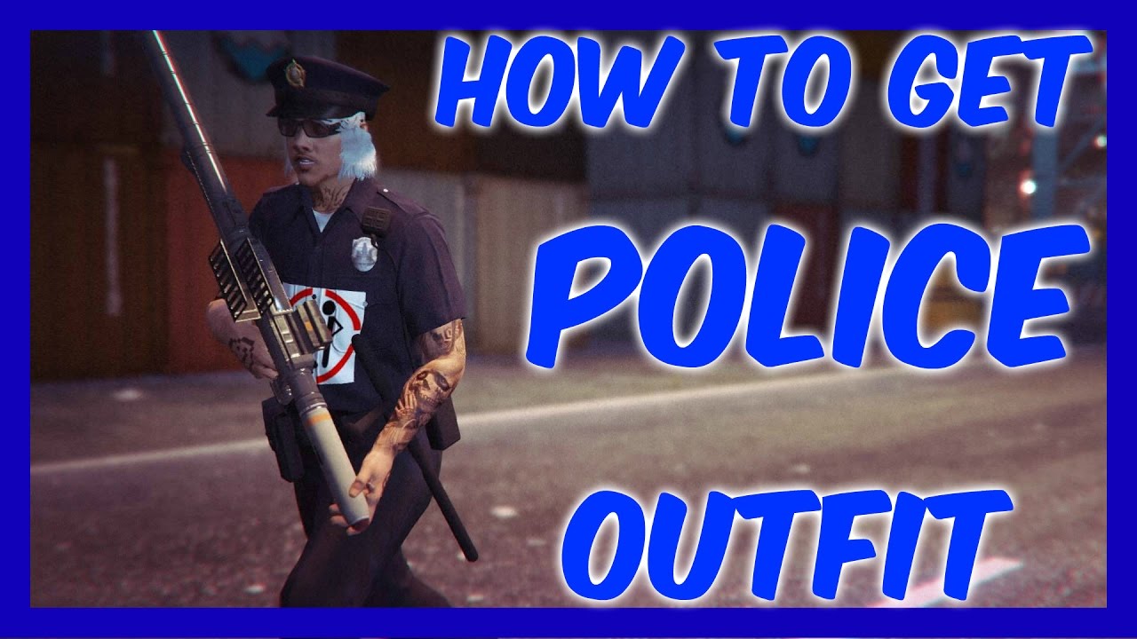 Gta 5 Online How to get police outfit after 1.38 YouTube