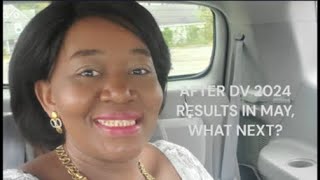 AFTER DV 2024 RESULTS IN MAY, WHAT NEXT?