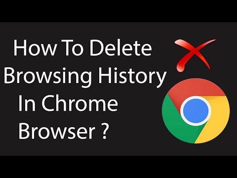 How to Delete Your Browsing History in Google Chrome?
