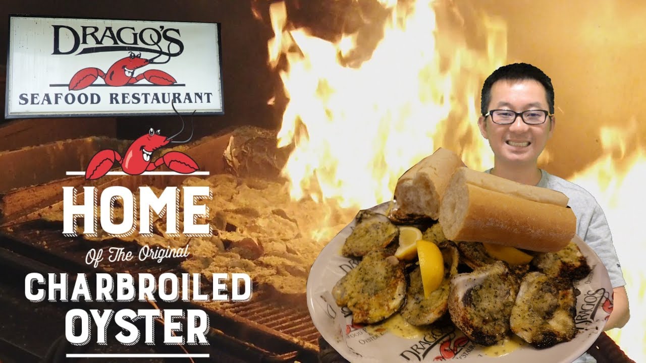 The Perfect Charbroiled Oyster Drago's Seafood Restaurant New Orleans Louisiana สรุป