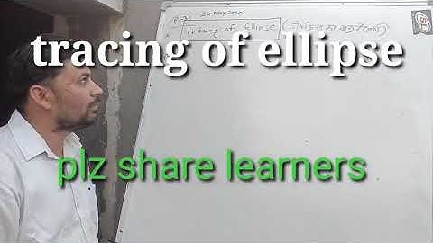 Tracing of ellipse