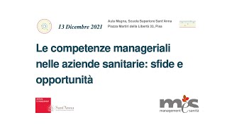 Conferenza "Le competenze manageriali nelle aziende sanitarie" - 13 dicembre 2021 screenshot 5