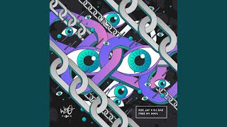 Free My Soul (Extended Mix)
