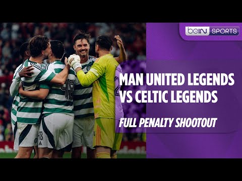 asiagol x geraitoto - Manchester United vs Celtic Legends | FULL Penalty Shootout
