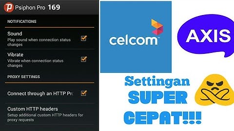 Cara Setting Psiphon Pro Khusus Axis Hitz