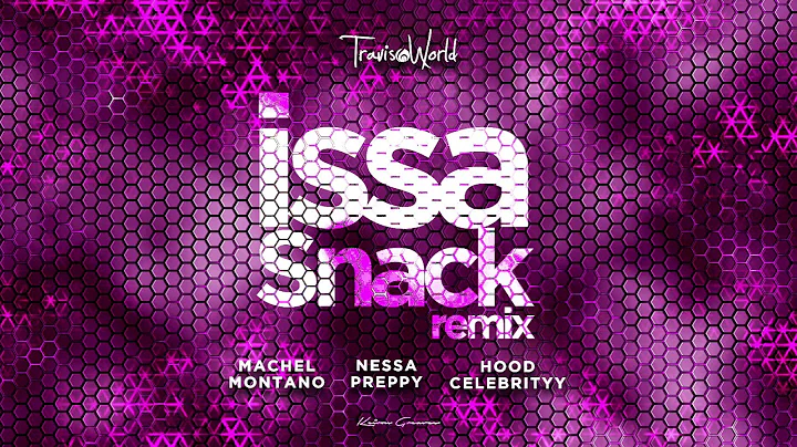 Issa Snack Remix (Official Audio) | Nessa Preppy x...