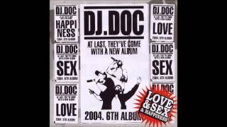 DJ DOC 수사반장 (가사 첨부)