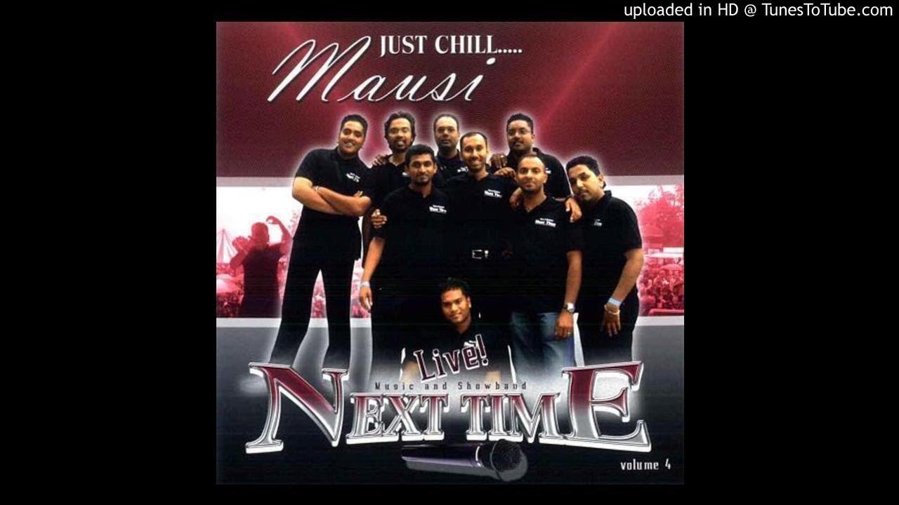 08 - Soul Medley - Sahied Jankie |NextTime vol 4 - Mausi Just Chill