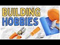 Hobbies to build  hobby ideas to make things with your hands use tools  create 