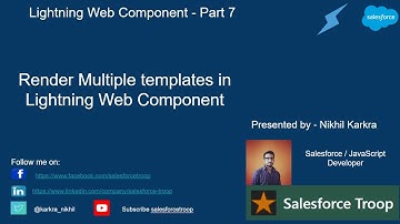 Render Multiple templates in Lightning Web Component | Lightning Web Component Part 7