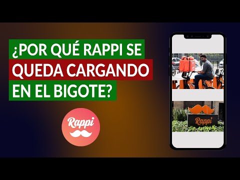 ¿Por qué Rappi se Queda Cargando en el Bigote? Solución Efectiva