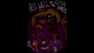 APAngryPiggy - Afton family (slowed   reverb)