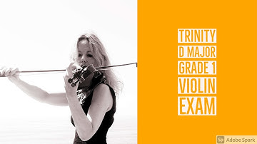 Violin exam grade 1 Trinity ABRSM D major scale and arpeggio one octave