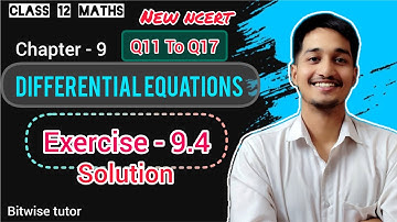 Part 3 | Q11 To Q17 | Exercise 9.4 class 12 maths | Ex 9.4 class 12 maths q11 | Ex 9.4 q11 class 12